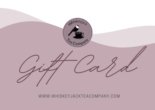 Gift Card - Whiskeyjack Tea Company